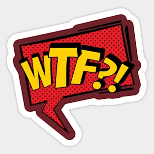 Comic Outburst - WTF Sticker